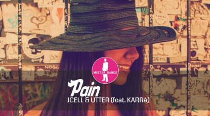 JCELL & UTTER - PAIN (feat. KARRA) [Electronic Dance Pop Music]