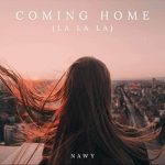 Nawy – Coming Home (La La La)