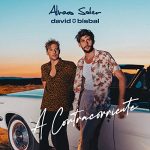 Alvaro Soler & David Bisbal – A Contracorriente