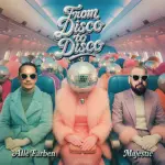 MM News Musiknews Alle Farben Und Majestic From Disco To Disco Cover
