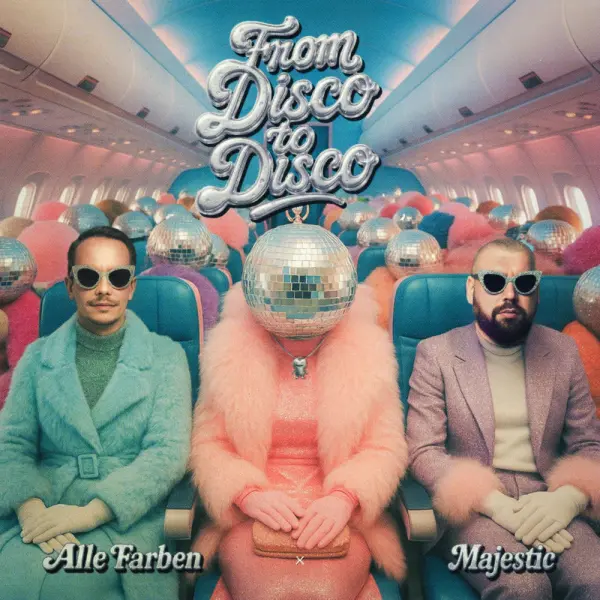 MM News Musiknews Alle Farben Und Majestic From Disco To Disco Cover