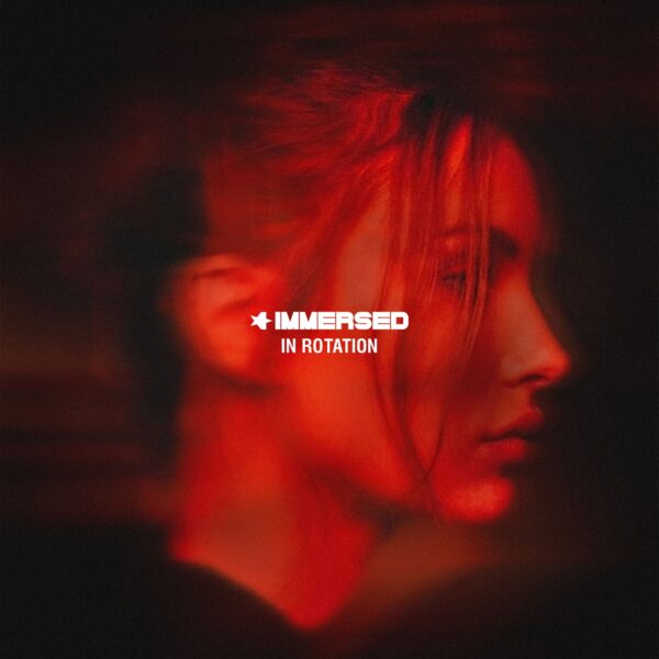 MM News Musiknews Immersed In Rotation Cover