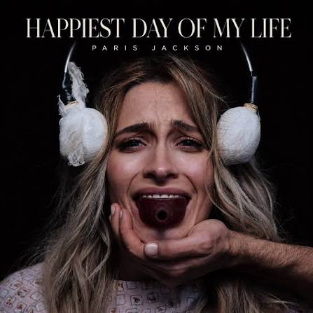 MM News Musiknews Paris Jackson HAPPIEST DAY OF MY LIFE Cover