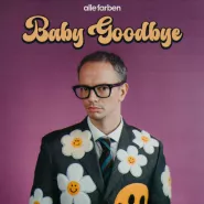 Alle Farben-Baby Goodbye