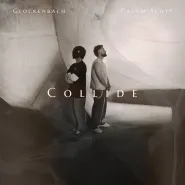 Calum Scott & Glockenbach-Collide