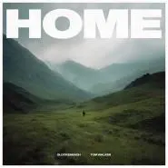 Glockenbach & Tom Walker-Home