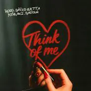 HUGEL & David Guetta & Kehlani & Daecolm-Think Of Me