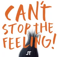Justin Timberlake-CAN'T STOP THE FEELING! (from DreamWorks Animation's "TROLLS")