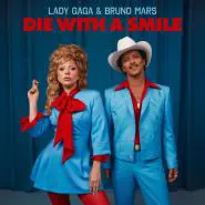 Lady Gaga & Bruno Mars-Die With A Smile