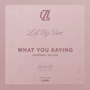 Lil Uzi Vert-What You Saying