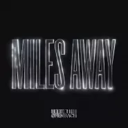 Ofenbach-Miles Away