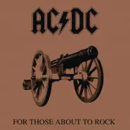 AC/DC-For Those About To Rock (We Salute You)