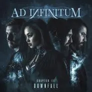 Ad Infinitum-Chapter III - Downfall