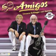 Amigos-50 Jahre: Unsere Schlager von damals