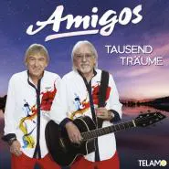 Amigos-Tausend Träume