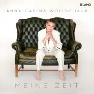 Anna-Carina Woitschack-Meine Zeit