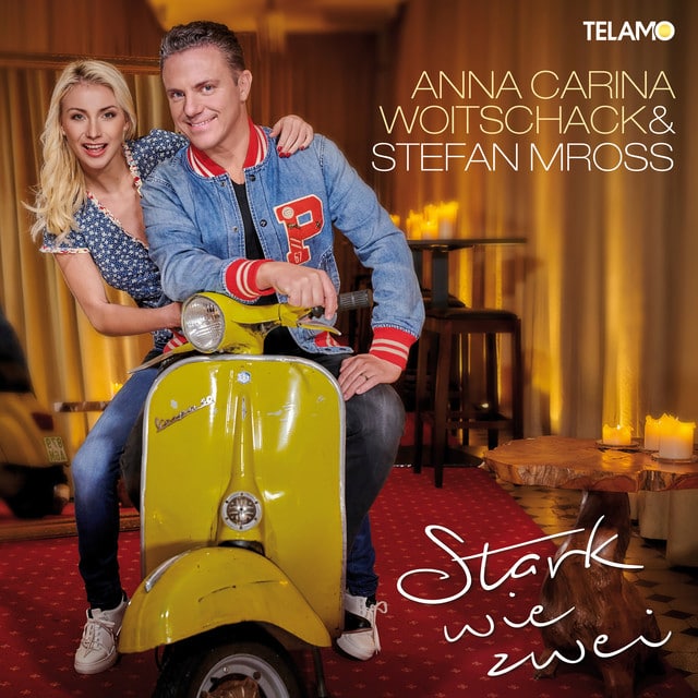 ALBUM | Anna-Carina Woitschack & Stefan Mross – Stark wie zwei (© Warner / Telamo) Anna-Carina Woitschack & Stefan Mross – Stark wie zwei