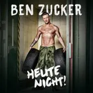 Ben Zucker-Heute Nicht!