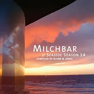 Blank & Jones & Various-Milchbar - Seaside Season 14