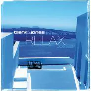 Blank & Jones-The Best of Relax // 20 Years // 2003 - 2023