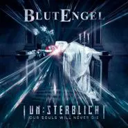 Blutengel-Un:Sterblich: Our Souls Will Never Die