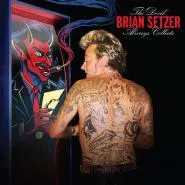 Brian Setzer-The Devil Always Collects