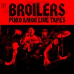 Broilers – Puro Amor Live Tapes