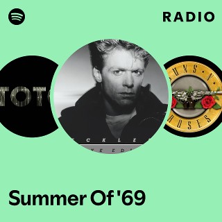 Bryan Adams – Summer Of ’69