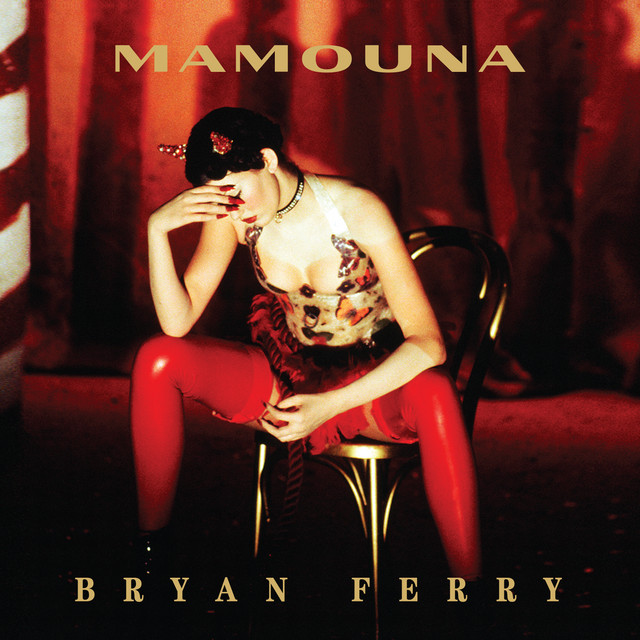 Bryan Ferry – Mamouna
