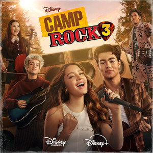 Camp Rock – Cast – Camp Rock 3 (Original Soundtrack)