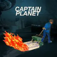 Captain Planet-Come On, Cat