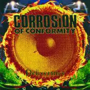 Corrosion Of Conformity-DELIVERANCE