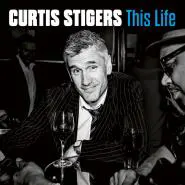 Curtis Stigers-This Life