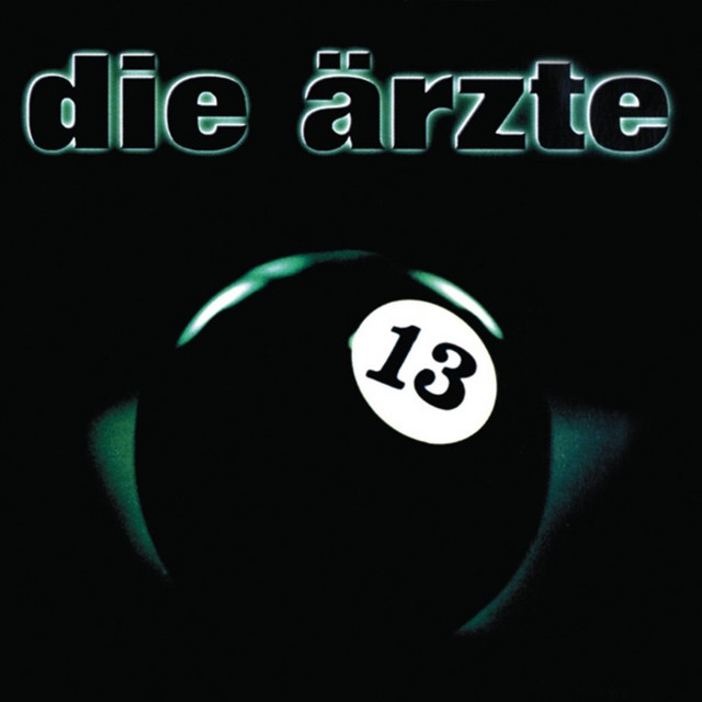 Die Ärzte – 13