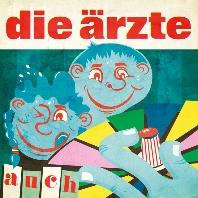 Die Ärzte – auch
