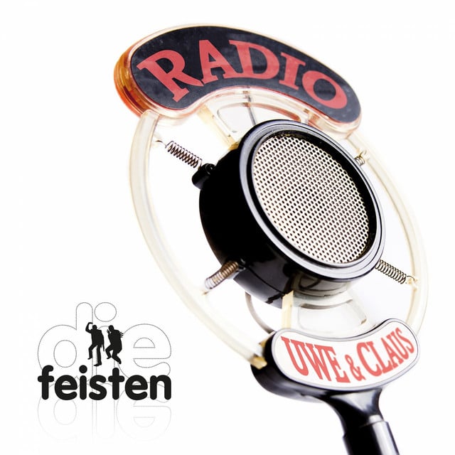 Die Feisten – Radio Uwe & Claus