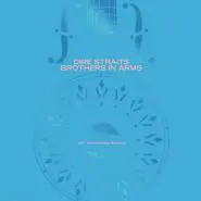 Dire Straits-Brothers In Arms (40th Anniversary)