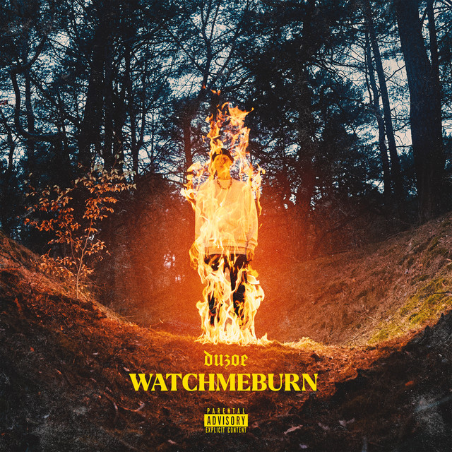Duzoe – watchmeburn