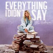 Ella Henderson-Everything I Didn't Say
