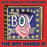 Elvis Costello & The Imposters-The Boy Named If