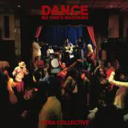 Ezra Collective-Dance, No One's Watching