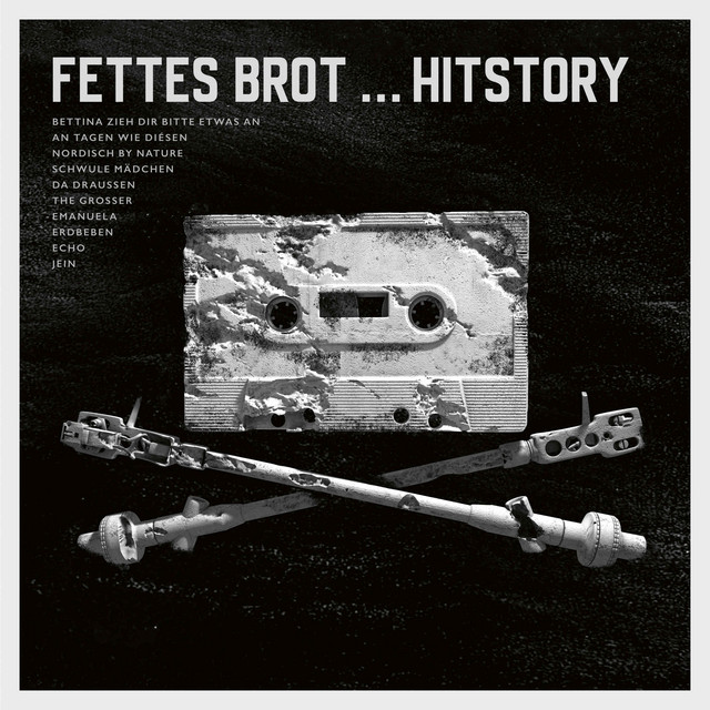 Fettes Brot – Hitstory