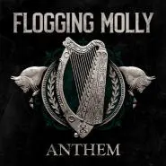 Flogging Molly-Anthem