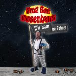 Frog Bog Dosenband – Wir ham ne Fahne!