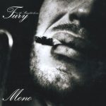 Fury In The Slaughterhouse – Mono