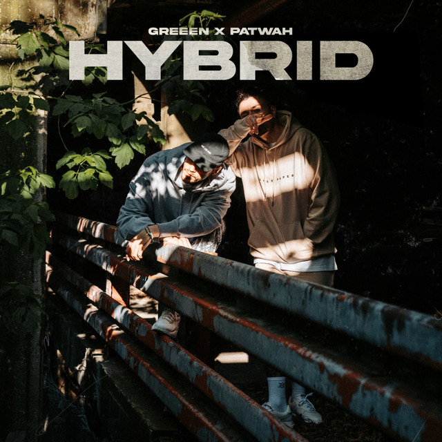 GReeeN, Patwah & Hägi – Hybrid