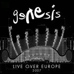 Genesis – Live Over Europe 2007