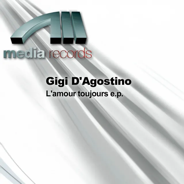 Gigi D’Agostino – L’Amour Toujours