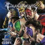 Grailknights-Muscle Bound For Glory