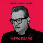 Heinz Rudolf Kunze-Werdegang
